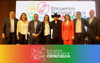 The First National Meeting for Orinoquia lays the groundwork for a sustainable development agenda